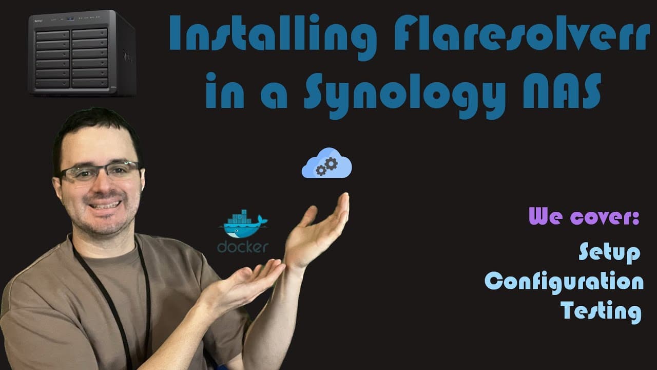 How to Install Flaresolverr Using Docker on a Synology NAS | Galaxy.ai