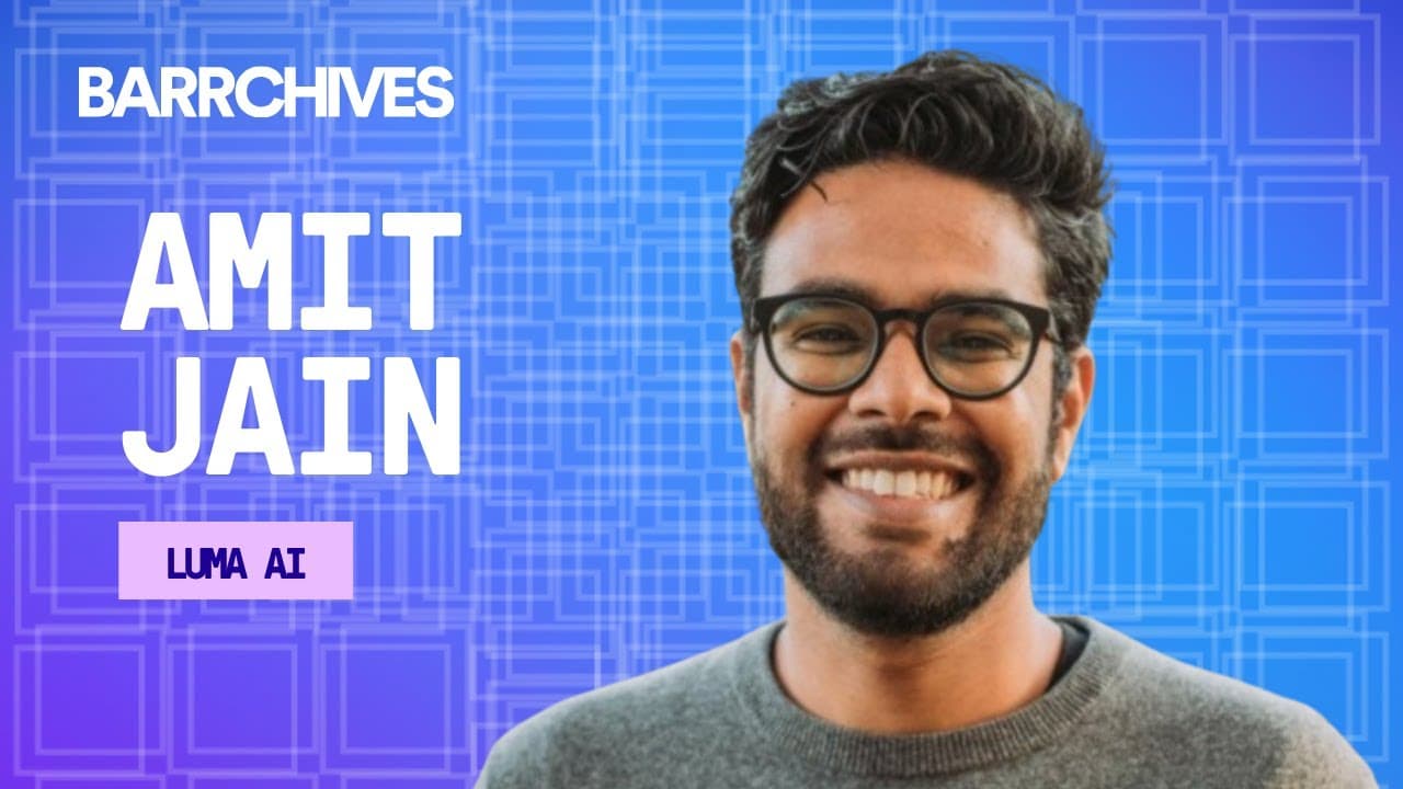 Building AI That Understands Our World Like We Do: Insights from Amit Jain  of Luma AI | Galaxy.ai