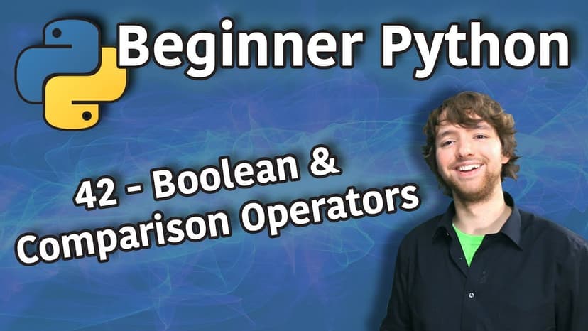 Understanding Boolean and Comparison Operators in Python | Galaxy.ai