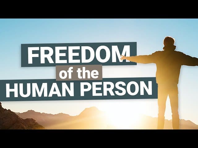 Understanding Human Freedom: Types, Elements, and Responsible Exercise ...